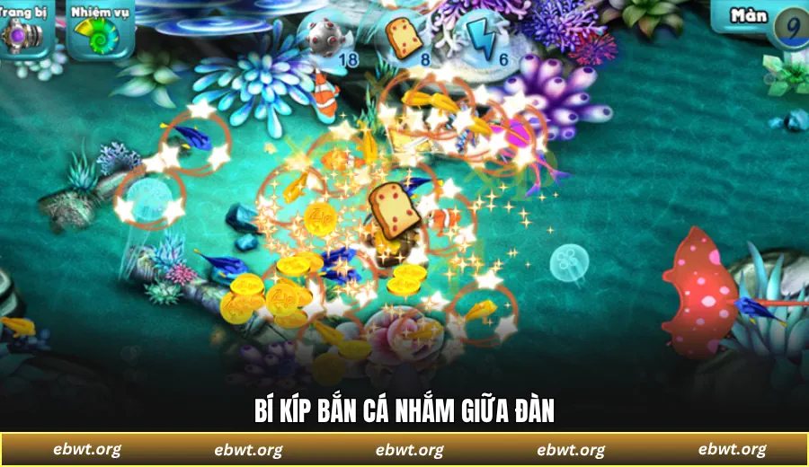 Bí kíp bắn cá nhắm giữa đàn
