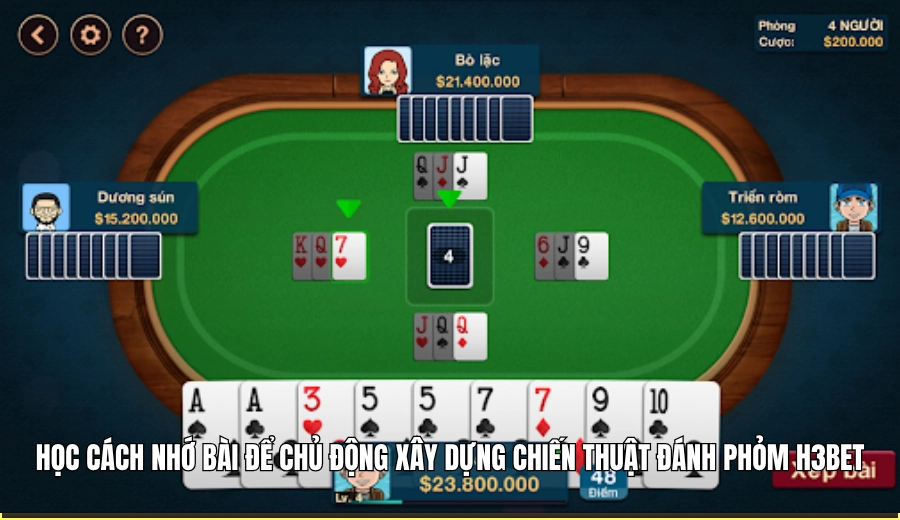 Học cách nhớ bài để chủ động xây dựng chiến thuật đánh Phỏm H3BET