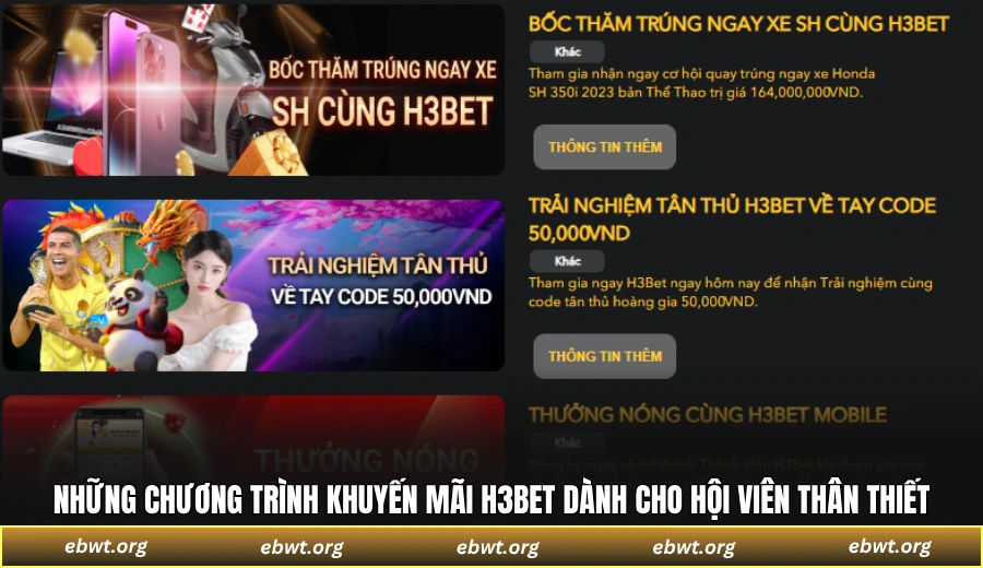 Những chương trình khuyến mãi H3BET dành cho hội viên thân thiết