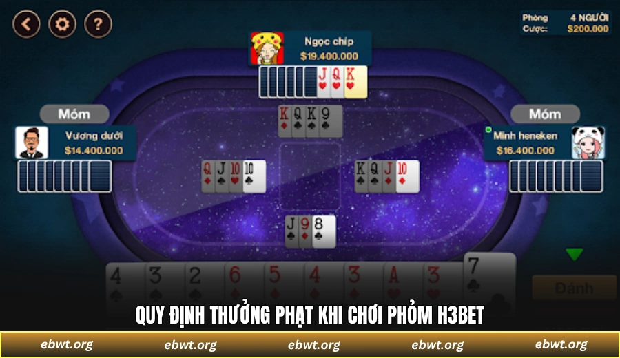 Quy định thưởng phạt khi chơi Phỏm H3BET